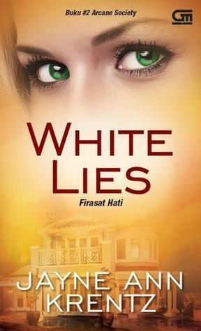 White Lies - Firasat Hati by Jayne Ann Krentz
