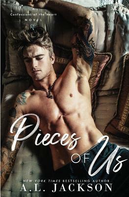 Pieces of Us by A.L. Jackson