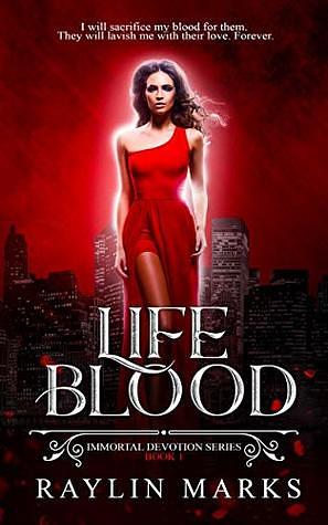 Life Blood by Raylin Marks