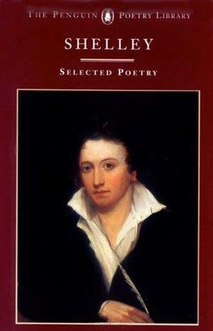 Selected Poetry: Poems by Isabel Quigly, Percy Bysshe Shelley