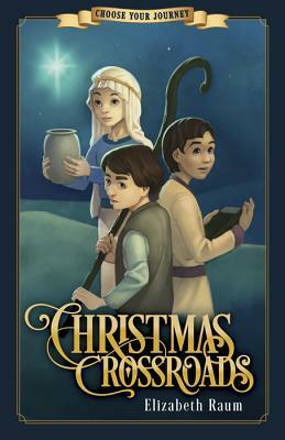 Christmas Crossroads by Elizabeth Raum