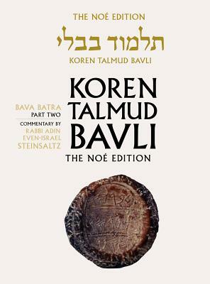 Koren Talmud Bavli, Vol. 28: Bava Batra Part 2, Noe Color, Hebrew/English by Adin Steinsaltz