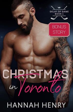 Christmas in Toronto  by Hannah Henry