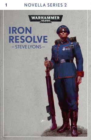 Iron Resolve by Steve Lyons