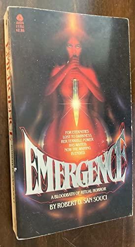 Emergence by Robert San Souci