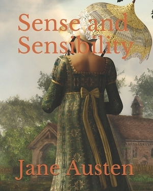 Sense and Sensibility by Jane Austen