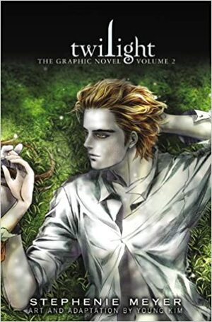 Crepúsculo: Graphic Novel, Vol. 2 by Stephenie Meyer, Young Kim