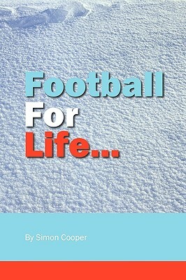 Football for Life by Simon Cooper
