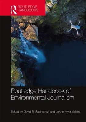 Routledge Handbook of Environmental Journalism by 