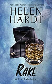 Rake: Wolfes of Manhattan Four by Helen Hardt