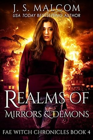 Realms of Mirrors and Demons by J.S. Malcom