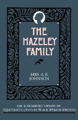 The Hazeley Family by A. E. Johnson