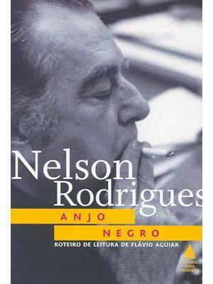 Anjo Negro by Nelson Rodrigues