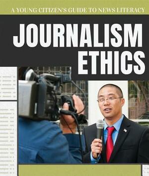 Journalism Ethics by Jill Keppeler