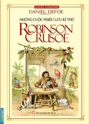 Những cuộc phiêu lưu kì thú của Ronbinson Crusoe by Daniel Defoe