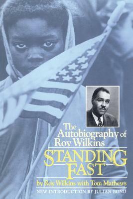 Standing Fast PB by Roy Wilkins