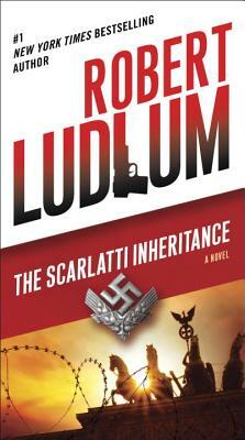 The Scarlatti Inheritance by Robert Ludlum