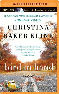 Bird in Hand by Christina Baker Kline