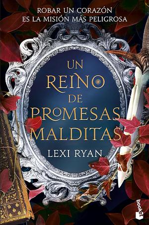 Un reino de promesas malditas by Lexi Ryan
