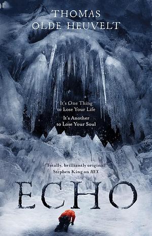 Echo by Thomas Olde Heuvelt