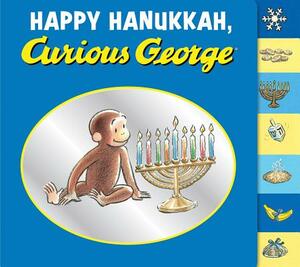 Happy Hanukkah, Curious George by Margret Rey, H.A. Rey