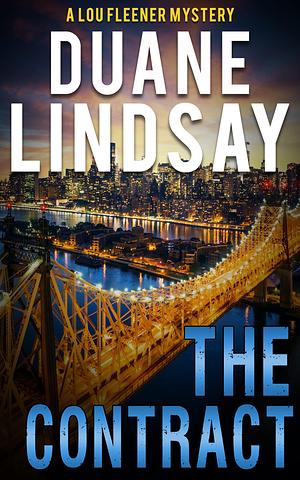 The Contract by Duane Lindsay, Duane Lindsay