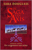 De reisgenoten van Achar by Sara Douglass, Gerard van Buuren