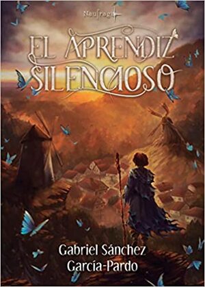 El Aprendiz Silencioso by Gabriel Sánchez García-Pardo