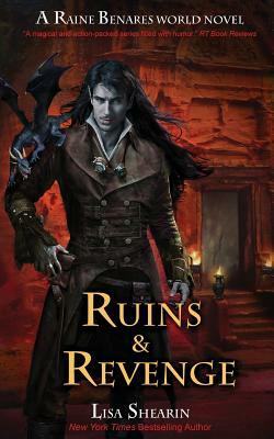 Ruins & Revenge by Lisa Shearin