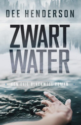 Zwart Water by Dee Henderson