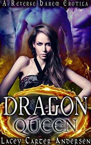 Dragon Queen by Lacey Carter Andersen
