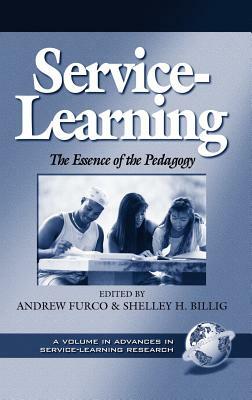 Service-Learning the Essence of the Pedagogy (Hc) by Mack Brown