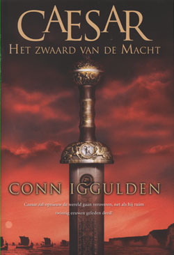 Het zwaard van de macht by Conn Iggulden, Kris Eikelenboom