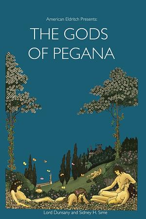 The Gods of Pegāna by Lord Dunsany