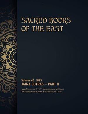 Jaina Sûtras: Volume 2 of 2 by Max Muller