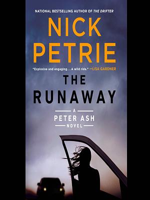 The Runaway by Nick Petrie