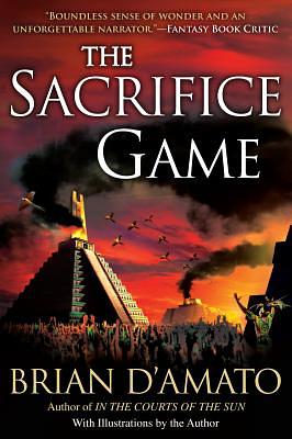 The Sacrifice Game by Brian D'Amato