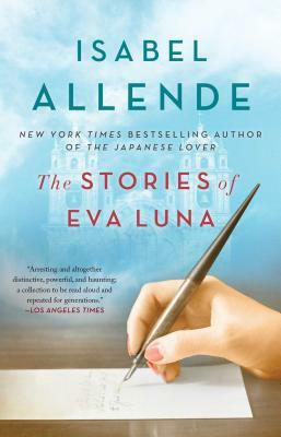 The Stories of Eva Luna by Isabel Allende