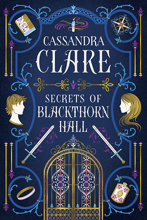 Secrets of Blackthorn Hall by Cassandra Clare