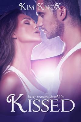 Kissed by Kim Knox