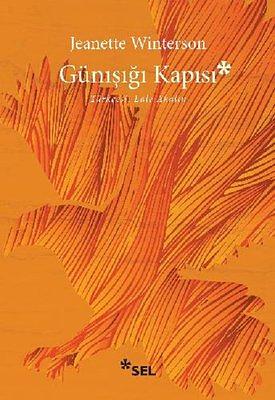 Günışığı Kapısı by Jeanette Winterson, Lâle Akalın