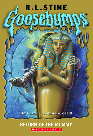 Return of the Mummy by R.L. Stine