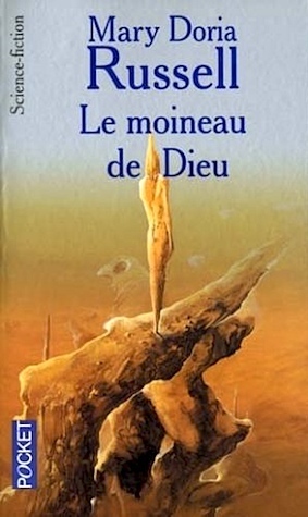 Le Moineau de Dieu by Mary Doria Russell