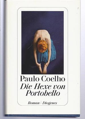 Die Hexe Von Portobello by Paulo Coelho