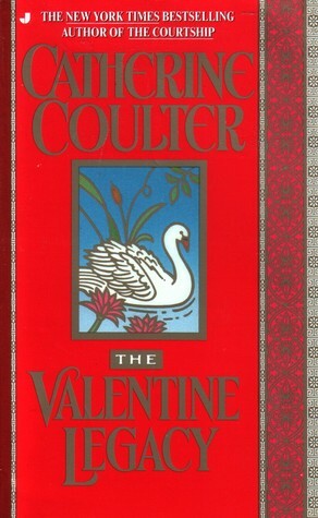 The Valentine Legacy by Catherine Coulter