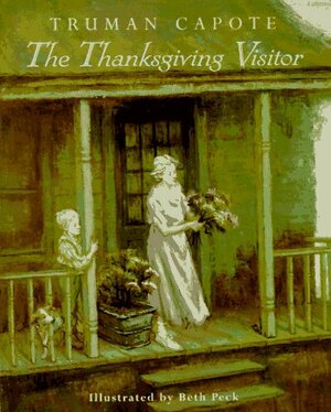 The Thanksgiving Visitor by Truman Capote