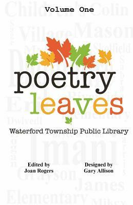 Poetry Leaves: Waterford Township Public Library by Gary Allison