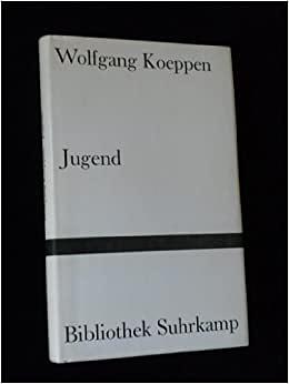 Jugend by Wolfgang Koeppen