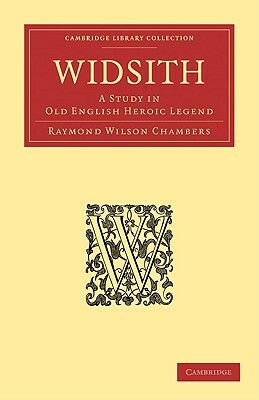 Widsith by Raymond Wilson Chambers