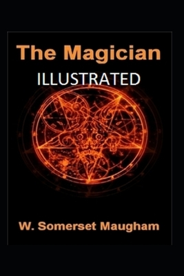 The Magician Illustrated by W. Somerset Maugham